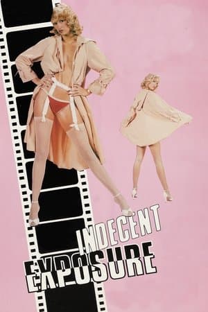 Indecent Exposure streaming