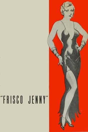 Frisco Jenny streaming