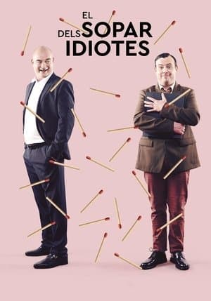 El sopar dels idiotes streaming