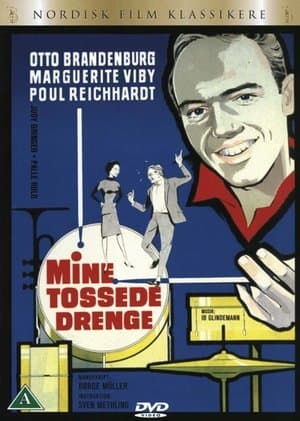 Mine tossede drenge streaming