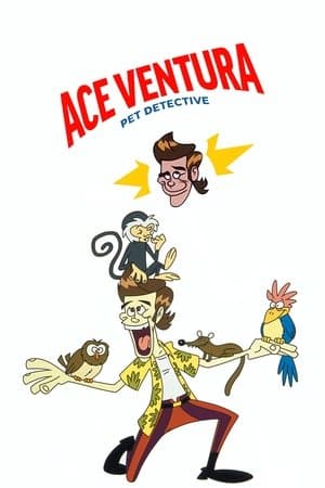 Ace Ventura: Pet Detective streaming