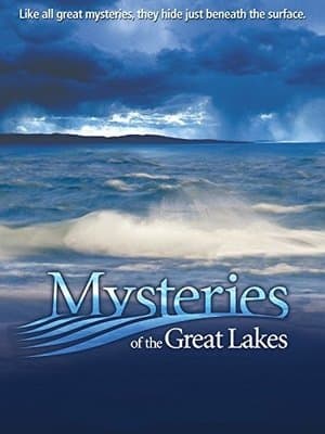 Mysteries of the Great Lakes streaming