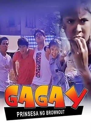Gagay: Prinsesa ng Brownout streaming