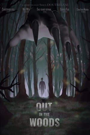 Out in the Woods streaming