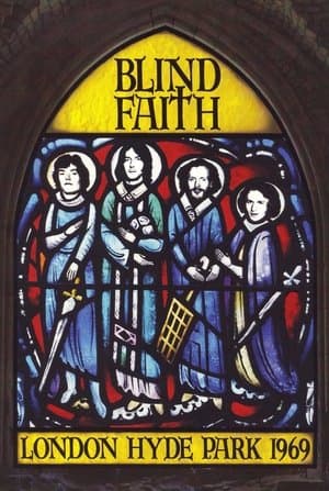 Blind Faith: London Hyde Park 1969 streaming