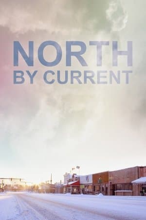 North by Current streaming