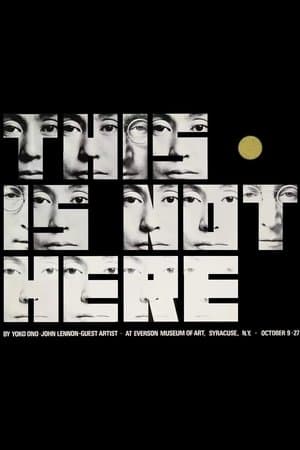 Yoko Ono: This Is Not Here streaming