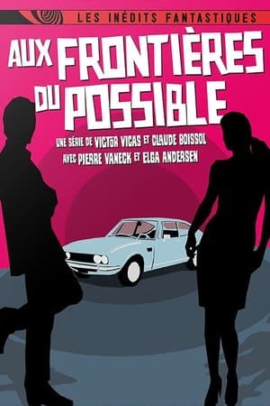 Aux frontières du possible streaming