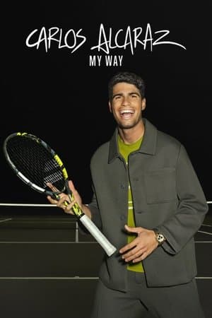 Carlos Alcaraz: My Way streaming