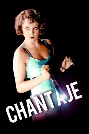 Chantaje streaming