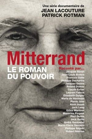 François Mitterrand : le roman du pouvoir streaming