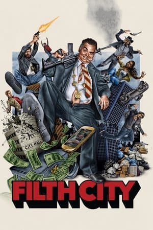 Filth City streaming