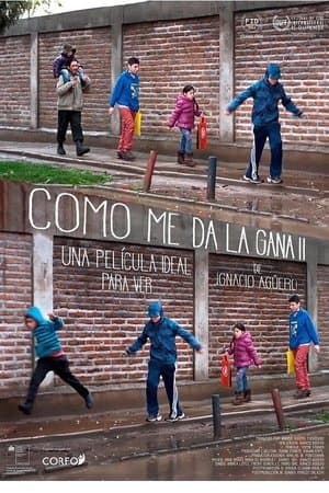 Como me da la gana II streaming