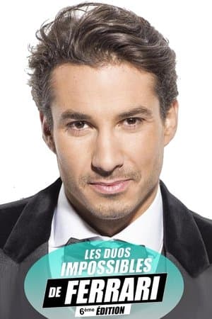 Les duos impossibles de Jérémy Ferrari : 6ème édition streaming