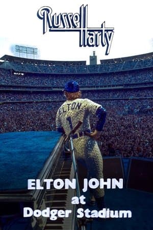 Elton John: Live at Dodger Stadium streaming