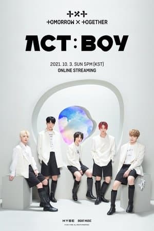 TOMORROW X TOGETHER LIVE 'ACT:BOY' streaming