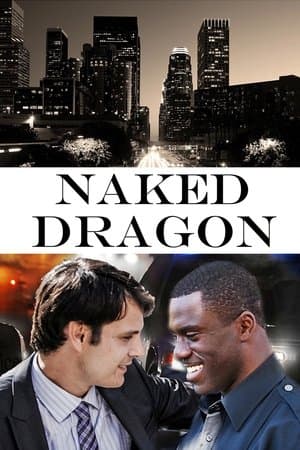 Naked Dragon streaming