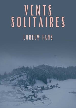 Vents solitaires streaming
