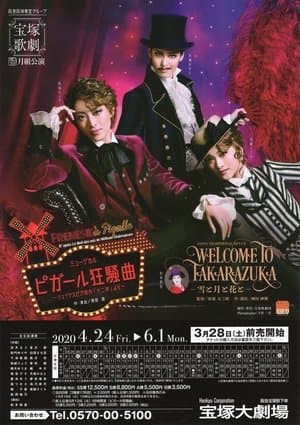 Welcome to Takarazuka: Snow and Moon and Flower / A Farce in Pigalle (Frénésie à Pigalle) streaming