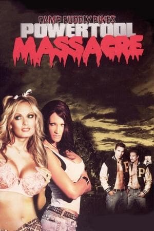 Camp Cuddly Pines Powertool Massacre streaming