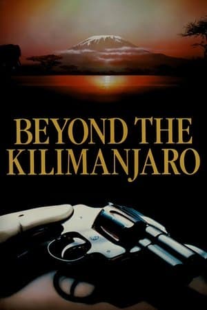 Beyond Kilimanjaro, Across the River of Blood streaming