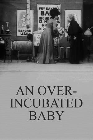 An Over-Incubated Baby streaming