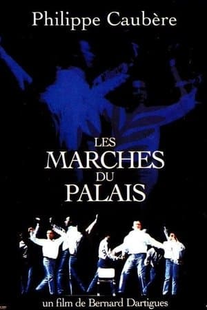 Les marches du palais streaming