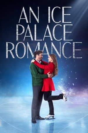 An Ice Palace Romance streaming