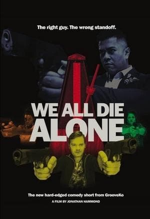 We All Die Alone streaming