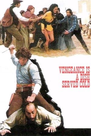Vengeance Is a Dish Served Cold streaming