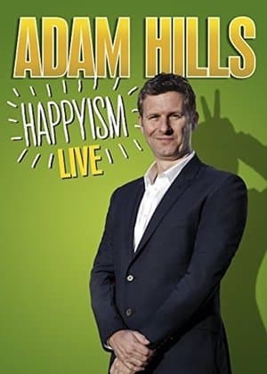 Adam Hills: Happyism Live streaming