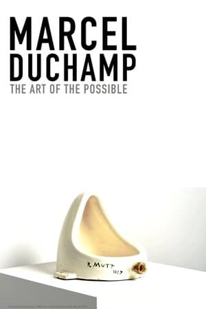 Marcel Duchamp: The Art of the Possible streaming