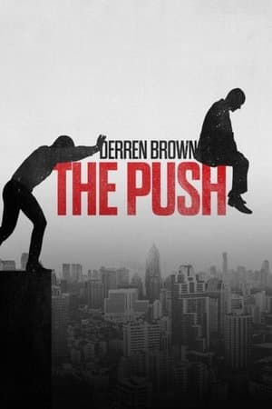 Derren Brown: Pushed to the Edge streaming
