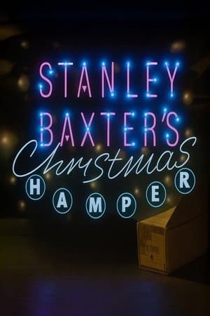 Stanley Baxter's Christmas Hamper streaming