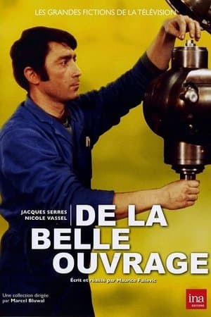 De la belle ouvrage streaming