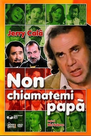 Non chiamatemi papĂ  streaming