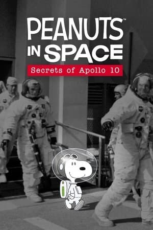 Peanuts in Space: Secrets of Apollo 10 streaming