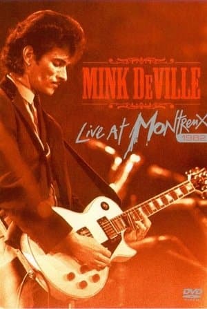 Mink DeVille: Live at Montreux 1982 streaming