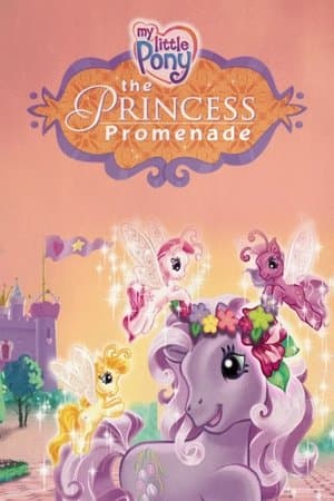My Little Pony: The Princess Promenade streaming