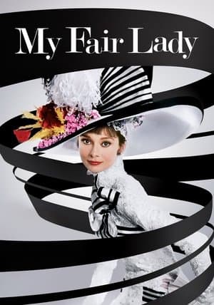 My Fair Lady (Mi bella dama) streaming
