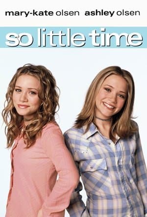 So Little Time streaming