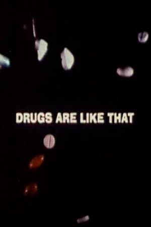Drugs Are Like That streaming