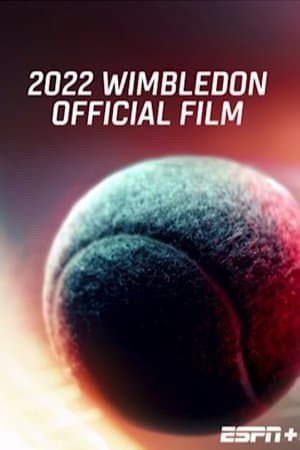2022 Wimbledon Official Film streaming