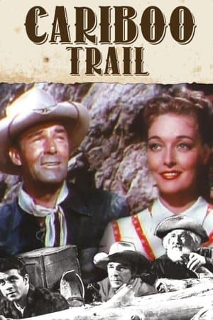 The Cariboo Trail streaming