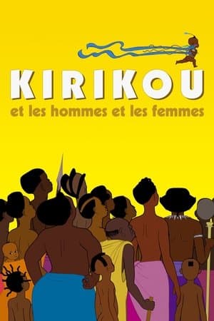 Kirikou et les hommes et les femmes streaming