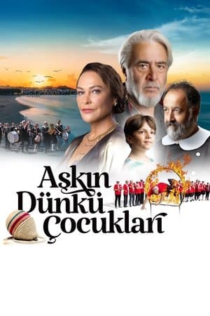 Aşkın Dünkü Çocukları streaming