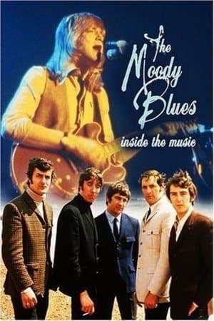 The Moody Blues - Inside The Music streaming
