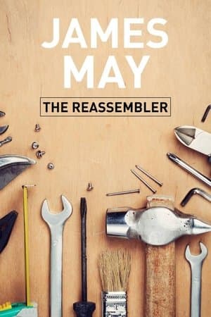 James May: The Reassembler streaming