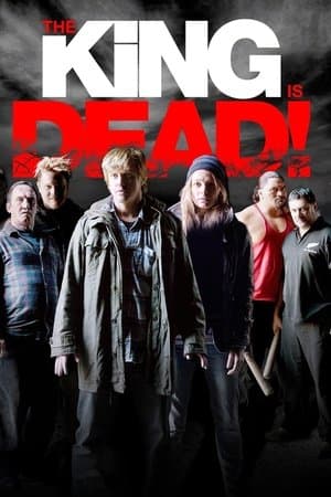 The King Is Dead! streaming
