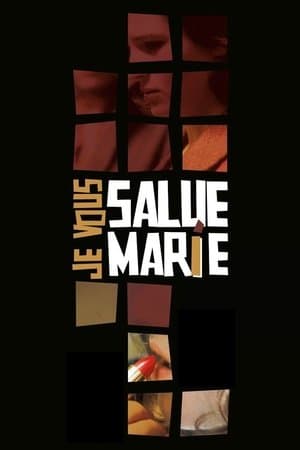 Je vous salue, Marie streaming